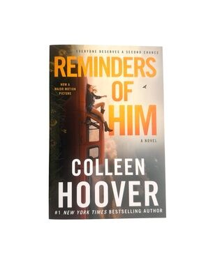 Reminders of Him - a novel by Colleen Hoover - paperback book